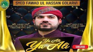 Ya Ali Ya Ali A.S By Syed Fawad Ul Hassan Golarrvi #shorts