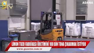 SİTRİK ASİT FABRİKASI ÜRETİMİNİ 100 BİN TONA ÇIKARMAK İSTİYOR