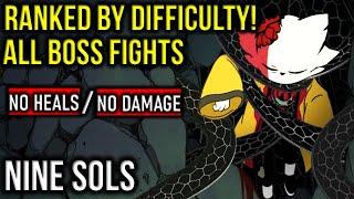 Nine Sols All Bosses Ranked By Difficulty: No Heals / No Damage Fights