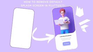 how to remove default splash screen in flutter