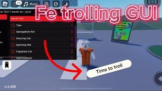 [ FE ] Trolling GUI script | Roblox