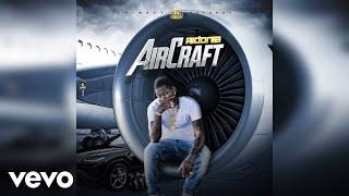 Aidonia - Aircraft (Official Audio)