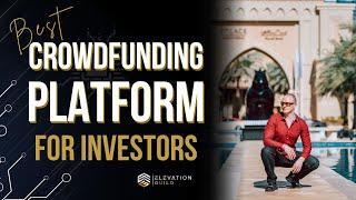 Best Crowdfunding Platform For Investors