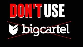 DO NOT USE Big Cartel for DROPSHIPPING! (Multiple Reasons Why)