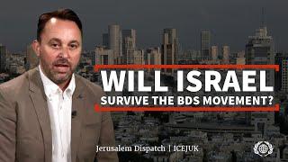 Will Israel Survive the BDS Movement?