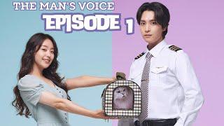 The man's voice Episode 1 eng subs