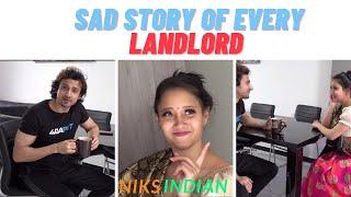 Sad Story of Every Landlord by Niks Indian | Official Channel