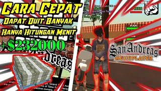 CARA CEPAT DAPAT UANG BANYAK DI GTA SAMP ANDROID INDONESIA | MERAH PUTIH ROLEPLAY