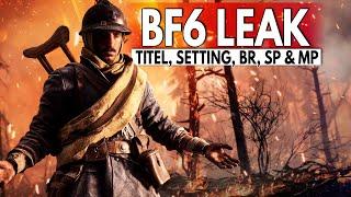 Der einzige seriöse Leak zu Battlefield 6 mit Setting, Battleroyale, Kampagne und Multiplayer