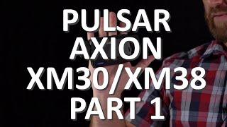 Pulsar AXION XM30