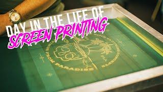 Day In The Life Of Screen Printing | DAILY GRIND 02