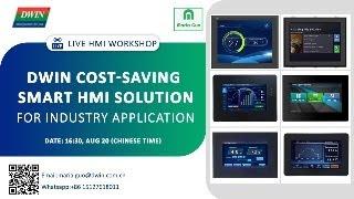 Live Show: DWIN Cost-Saving Smart HMI Solution for Industry Application