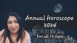 Annual Horoscope 2024,  Planetary Transits in 2024, Insights for all 12 signs