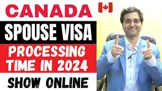 Canada Spouse Visa Processing Time 2024 | Spouse Open Work Permit |Spousal Sponsorship |Visa Process