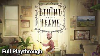 Behind the Frame: The Finest Scenery - Full Playthrough