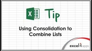 Excel Tip: Using Consolidation to Combine Lists