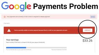 Your payments are currently on hold | AdSense Account | Your Payments are currently on hold Problem