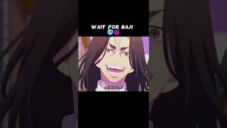 wait for end   [Tokyo revengers - mr. fantastic] Tokyo revengers edit #animeshorts #baji#shorts