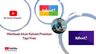 Membuat Akun Kahoot Premium Tapi Gratis