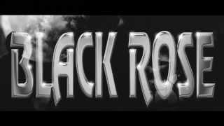 Black Rose-  Never Let Me Down  (HD)