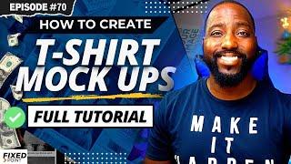 How to Create Real T Shirt Mock Ups Placeit Full Video Tutorial