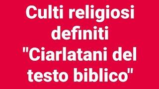 jw.org 706 - Elenco completo dei culti religiosi definiti "CIARLATANI" DEL TESTO BIBLICO! #jw #tdg