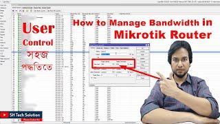 Mikrotik Bandwidth Control Per User | How to Manage Bandwidth in Mikrotik Router
