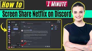 How to screen share netflix on discord 2024