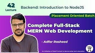 Asynchronous JavaScript and Introduction to Backend Development : Lecture 42