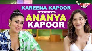 Ananya Panday on Social Media, Online Trolls , Fashion & Bollywood | Kareena Kapoor Khan