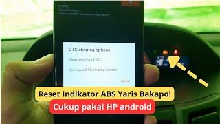 Reset Indikator ABS Yaris Bakpao Pakai HP Android!!