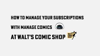 How to use Manage Comics - Walt's Comic Shop Tutorial