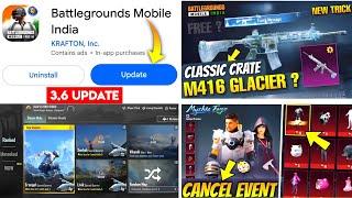 M416 GLACIER BACK IN CLASSIC CRATE | BGMI 3.6 UPDATE IS HERE | BGMI 3.7 UPDATE X-SUITE CARNIVAL