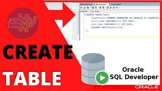 ORACLE SQL TUTORIAL: CREATE TABLE Oracle SQL Developer | CREATE TABLE
