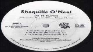 Shaquille O'Neal - Do It Faster (Radio Edit)