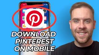 How To Download & Install Pinterest On Mobile - iPhone & Android (Step-By-Step) - 2024