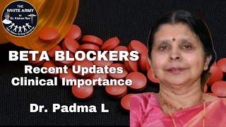 Beta Blockers - with recent updates and clinical importance | Pharmacology by Padma