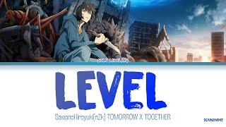Solo Leveling - Opening Full『LEveL』by SawanoHiroyuki[nZk]:TOMORROW X TOGETHER