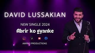 David Lussakian New Single 2024 "Abrir Ko Gyanke"