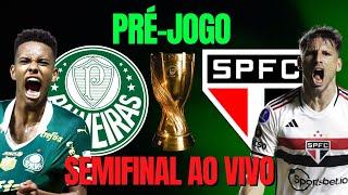 AO VIVO | PRÉ-JOGO | PALMEIRAS X SÃO PAULO | PAULISTÃO 2025 | SEMIFINAL