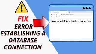 Error Establishing A Database Connection In WordPress Localhost | WordPress Database Error