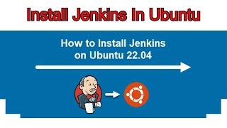 Install Jenkins In Ubuntu