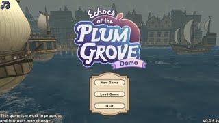 Echoes of the Plum Grove DEMO (No Commentary)