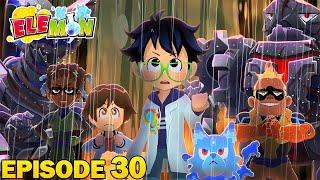 Elemon Forever | Elemon: An Animated Adventure Series – Episode 30