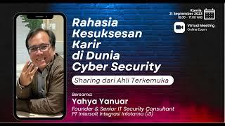 Rahasia Kesuksesan Karir di Dunia Cyber Security