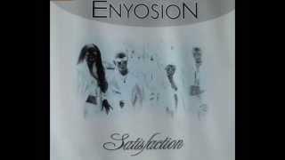 Enyosion - Satisfaction