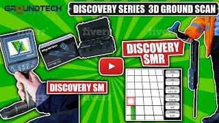 Groundtech Discovery Detector 3D Ground Scan: SM and SMR Models