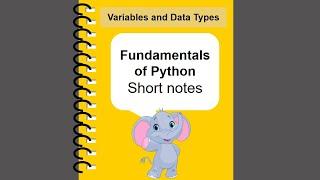 Fundamentals of Python - short notes 01 - Variables and Data Types