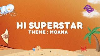 Hisuperstar  Moana - Musical Theater Production #hijakartaproduction