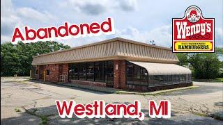 Abandoned Wendy's - Westland, MI